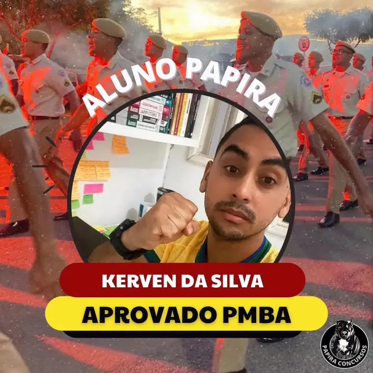 Aluno aprovado PMBA pelo PAPIRA Concursos
