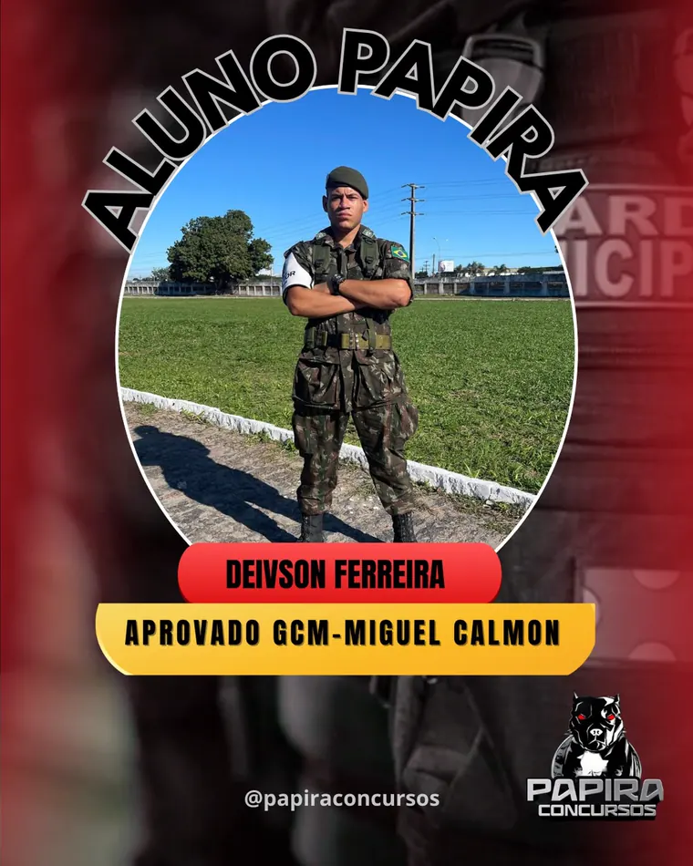 Aluno aprovado GCM Miguel Calmon pelo PAPIRA Concursos