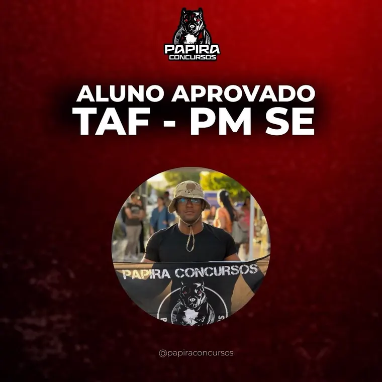 Aluno aprovado no TAF PM SE pelo PAPIRA Concursos