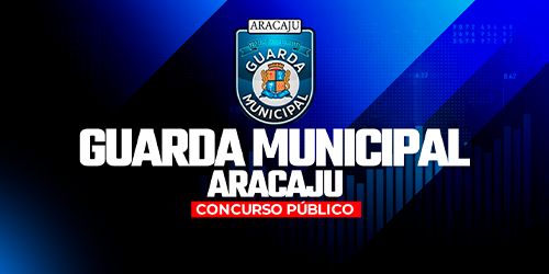 GUARDA MUNICIPAL DE ARACAJU